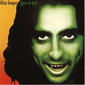 Alice Cooper - Alice Cooper Goes to Hell